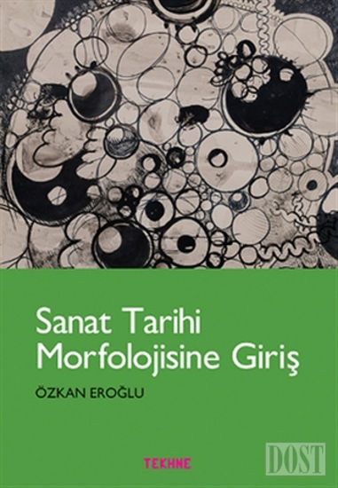 Sanat Tarihi Morfolojisine Giriş